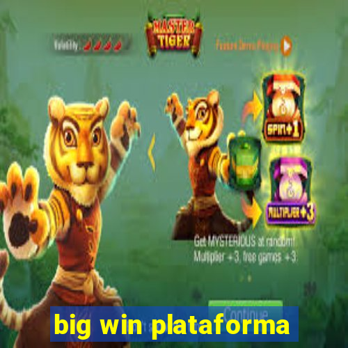 big win plataforma